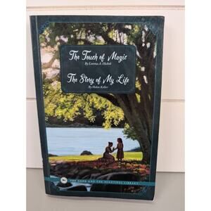 The Good And The Beautiful Books Touch Of Magic Story Of My Life‎ Helen Keller